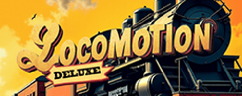 Locomotion Deluxe